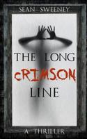 The Long Crimson Line 1518879470 Book Cover