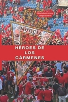 Hazaña en los Cármenes: Temporada del Real Murcia 1999-2000 B0C47TK3WF Book Cover