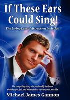 If These Ears Could Sing! 0982923503 Book Cover