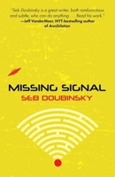 Missing Signal 1946154113 Book Cover