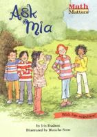 Ask Mia (Math Matters) 1575651882 Book Cover
