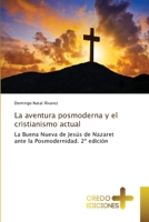 La aventura posmoderna y el cristianismo actual (Spanish Edition) 6630073673 Book Cover