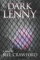 Dark Lenny 1636610145 Book Cover