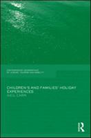 Children's and Families' Holiday Experience 1138081205 Book Cover