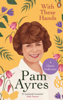 With These Hands: A Collection 1529104955 Book Cover