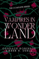 Vampires in Wonderland 1960949454 Book Cover