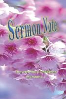 Sermon Note: Thy word have I hidden in my heart 1071138375 Book Cover