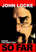 Stuff I've Written So Far 1105815277 Book Cover