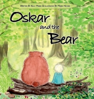 Oskar and the Bear 1922461121 Book Cover