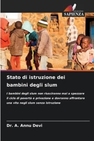Stato di istruzione dei bambini degli slum (Italian Edition) 6207744373 Book Cover
