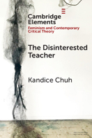 The Disinterested Teacher 1009743767 Book Cover