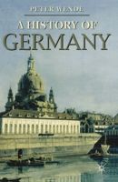 A History of Germany 0333687655 Book Cover