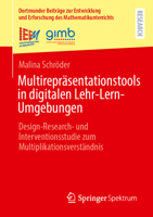 Multirepräsentationstools in digitalen Lehr-Lern-Umgebungen: Design-Research- und Interventionsstudie zum Multiplikationsverständnis (Dortmunder ... Mathematikunterrichts, 68) (German Edition) 365852023X Book Cover