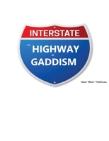Highway to Gaddism B0B4B4HJBM Book Cover