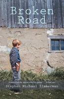Broken Road 1475935323 Book Cover