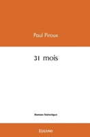 31 mois (French Edition) 2414452471 Book Cover