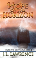 Hope on the Horizon B08WK2JR9X Book Cover