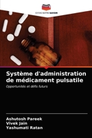 Système d'administration de médicament pulsatile 6203065684 Book Cover