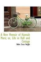 Hannah More; or, Life in hall and cottage 1425531679 Book Cover