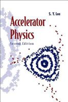 Accelerator Physics 9814374946 Book Cover