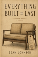 Everything Built to Last B0HHGNJQQF Book Cover