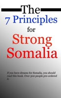 The 7 Principles for Strong Somalia 1727811313 Book Cover
