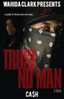 Trust No Man 1543002455 Book Cover