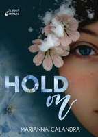 Hold On: (Collana Nirvna - PubMe) (PubMe Romance) (Italian Edition) B0FVB5VT8S Book Cover