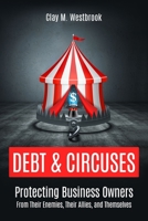 Debt & Circuses 0692685774 Book Cover