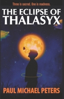 The Eclipse of Thalasyx B0FSXQD2C7 Book Cover