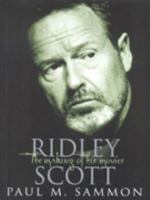 Ridley Scott: The Making of His Movies 075281849X Book Cover
