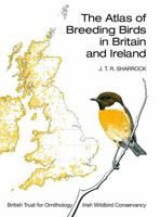 The Atlas of Breeding Birds in Britain & Ireland, 1988-1991 0856610186 Book Cover