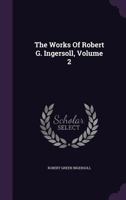 Works, Volume 2 1518689272 Book Cover