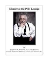 Murder at the Polo Lounge 1475076096 Book Cover