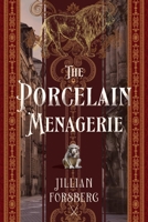 Porcelain Menagerie 1963452186 Book Cover