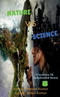 Nature Vs Science 1639744495 Book Cover