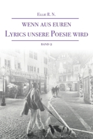 Wenn aus euren Lyrics unsere Poesie wird (German Edition) B0F3TM9HLB Book Cover