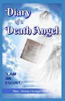 Diary of a Death Angel: "I am an escort." 1795663367 Book Cover