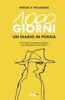 1000 GIORNI: un diario in poesia (Poesia in Divenire) (Italian Edition) B0CFCPTVYD Book Cover