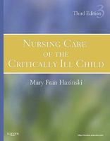 Nursing Care of the Critically Ill Child 0801653126 Book Cover