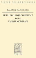 Le Pluralisme Coherent de la Chimie Moderne 2711600440 Book Cover