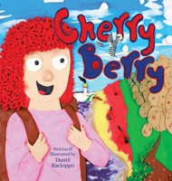 Cherry Berry 0228871395 Book Cover
