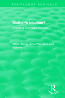 Mother's Intuition? (1994): Choosing Secondary Schools 1138577960 Book Cover