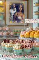 The Sweetest Shot B0FGWLRHDP Book Cover