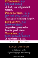 A Dictionary of the English Language: In Which the Words Are Deduced from Their Originals, and Illustrated in Their Different Significations by Examp 0141441577 Book Cover