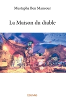 La Maison du diable (French Edition) 2414127872 Book Cover