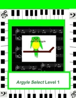 Argyle Select Level 1 1387443542 Book Cover