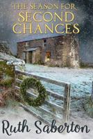 The Season for Second Chances: A Cornish Christmas Novella 1977502067 Book Cover