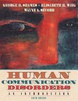 Human Communication Disorders: An Introduction 0205270026 Book Cover