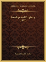 Seership And Prophecy 1161895663 Book Cover